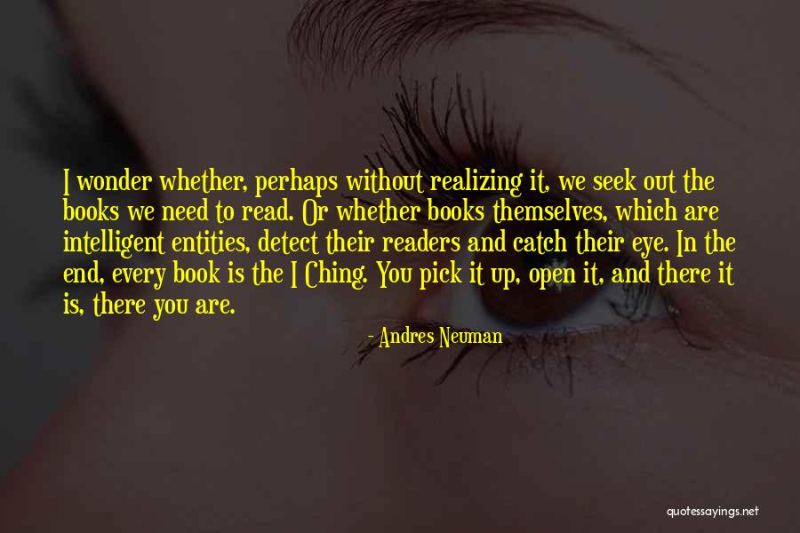 Book Wonder Quotes By Andres Neuman Book Wonder Quotes By Andres Neuman