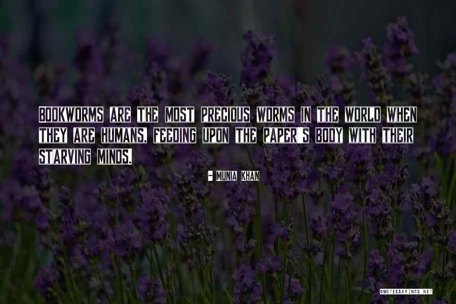 Book Worms Quotes By Munia Khan Book Worms Quotes By Munia Khan