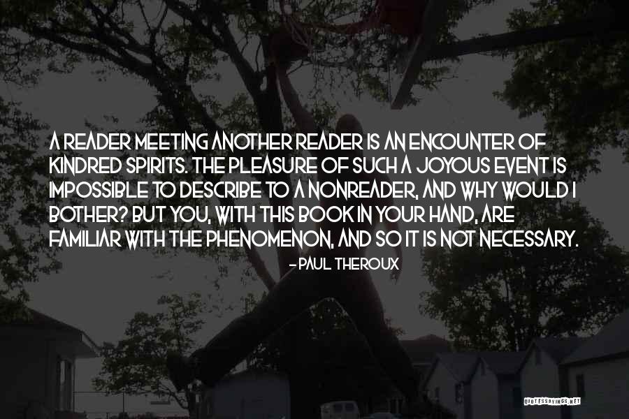 Book Your Event Quotes By Paul Theroux Book Your Event Quotes By Paul Theroux