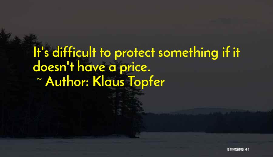 Book Youtube Quotes By Klaus Topfer