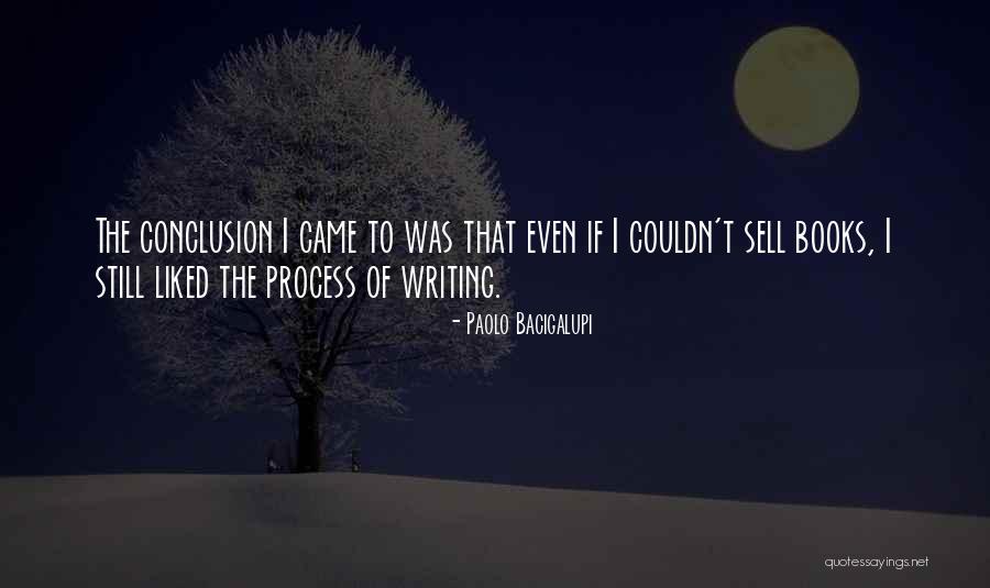 Bookcraft Books Quotes By Paolo Bacigalupi