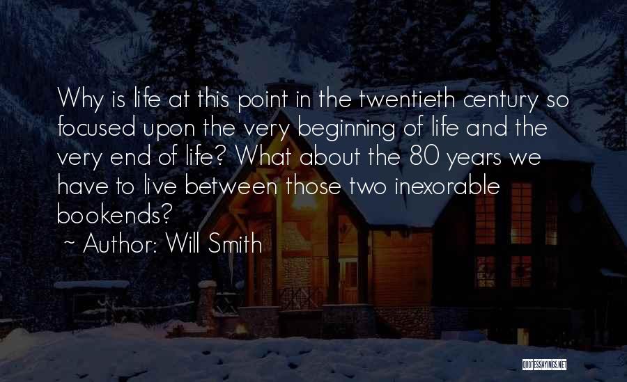 Bookends Quotes By Will Smith