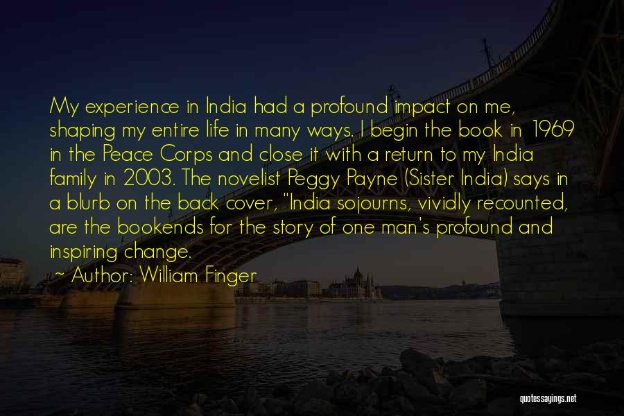 Bookends Quotes By William Finger