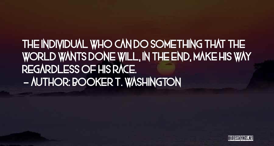 Booker T Quotes By Booker T. Washington