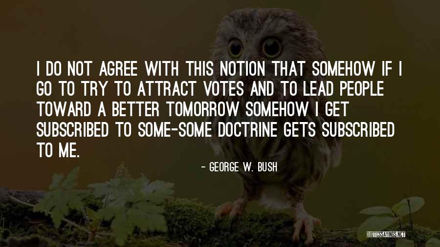 Booker T Washington Leadership Quotes By George W. Bush Booker T Washington Leadership Quotes By George W. Bush