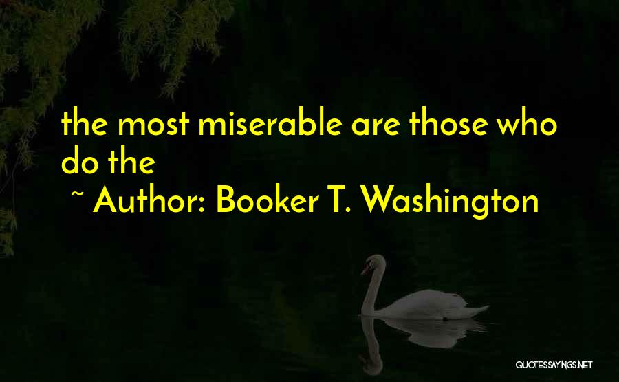 Booker T. Washington Quotes 126441