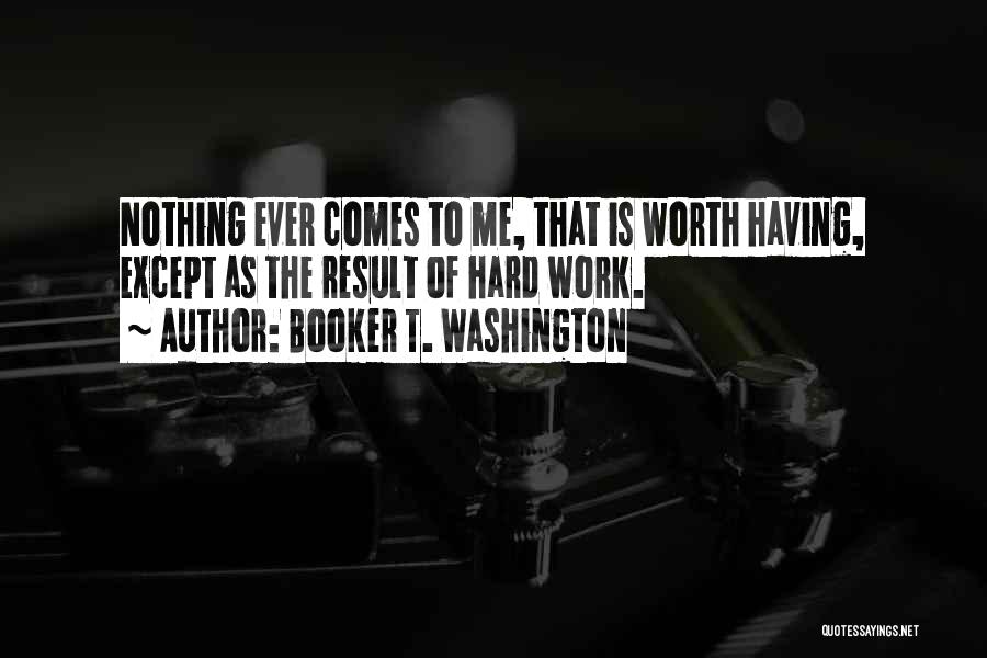 Booker T. Washington Quotes 276514