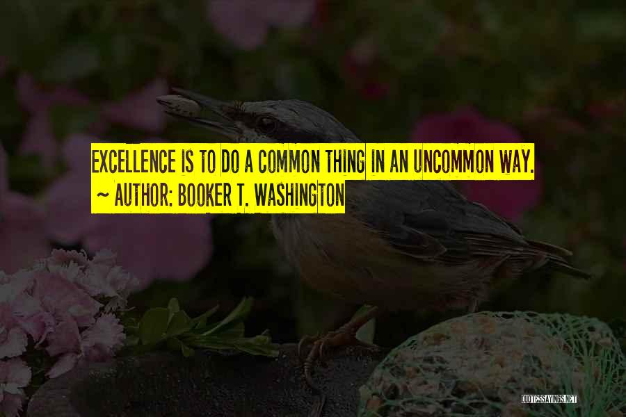 Booker T. Washington Quotes 352577