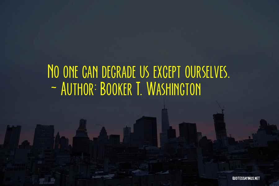 Booker T. Washington Quotes 432817