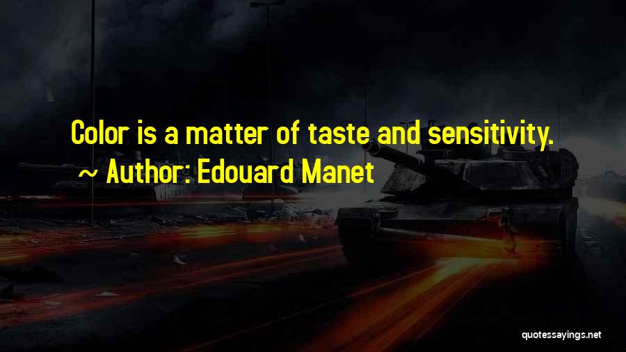 Booker T Whatley Quotes By Edouard Manet