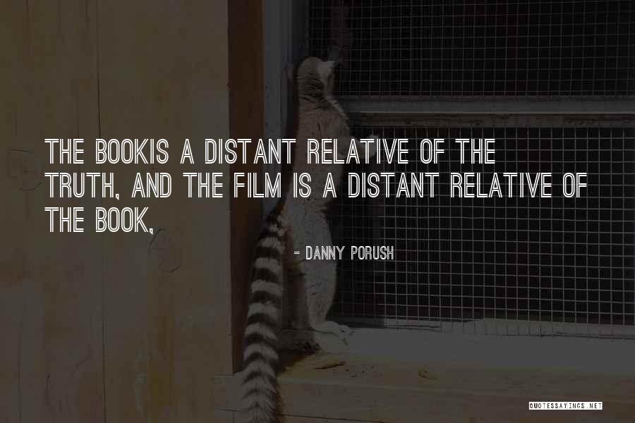 Bookis Quotes By Danny Porush Bookis Quotes By Danny Porush