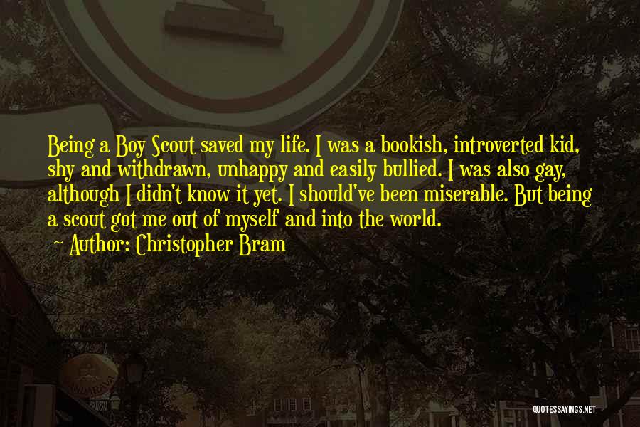 Bookish Quotes By Christopher Bram