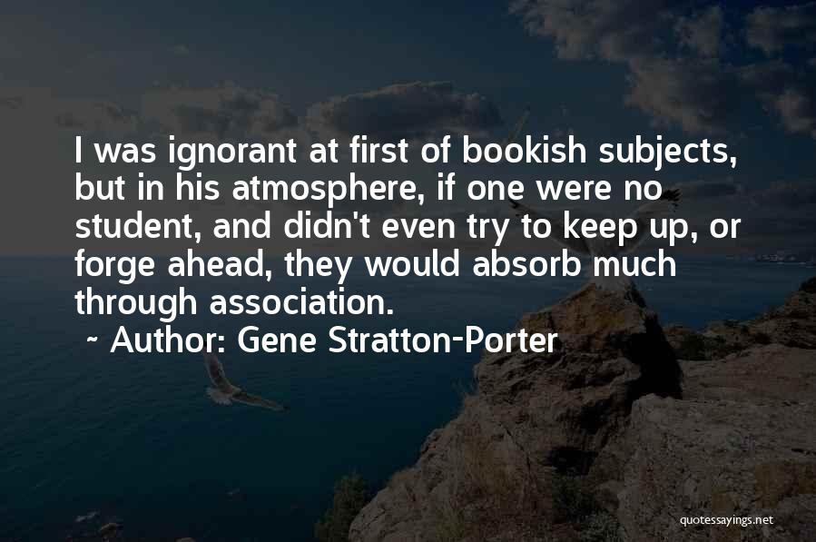 Bookish Quotes By Gene Stratton-Porter