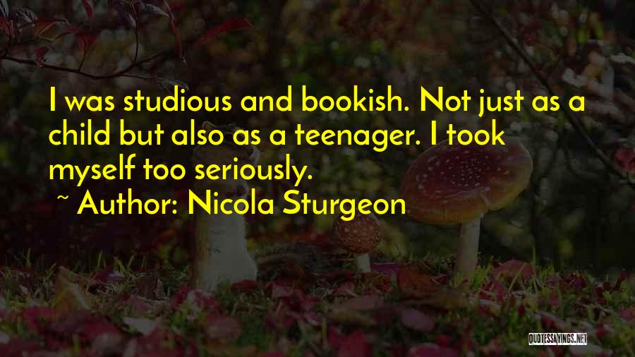 Bookish Quotes By Nicola Sturgeon
