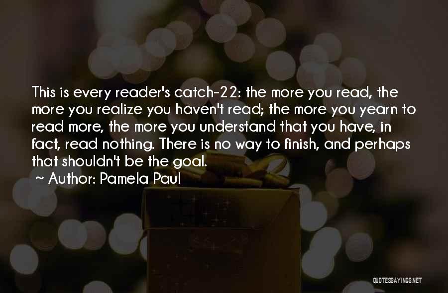 Bookish Quotes By Pamela Paul