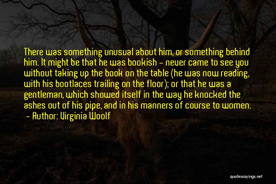 Bookish Quotes By Virginia Woolf