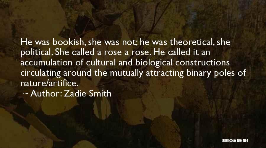 Bookish Quotes By Zadie Smith