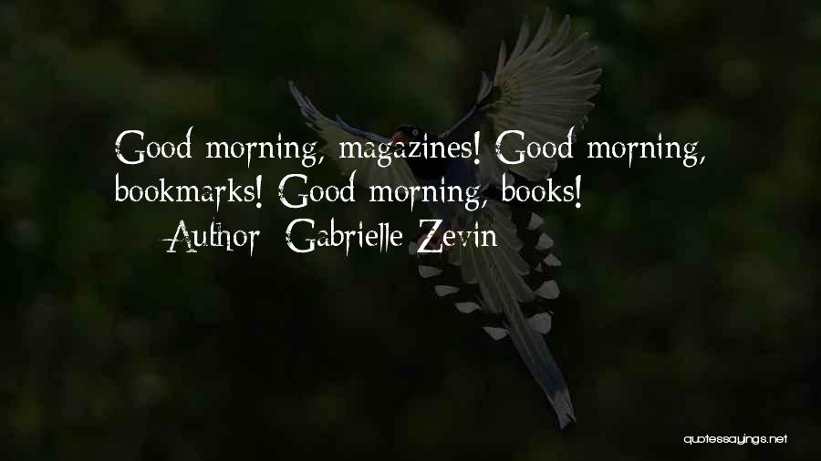 Bookmarks Quotes By Gabrielle Zevin