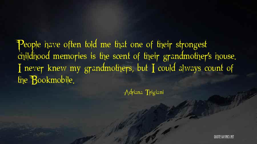 Bookmobile Quotes By Adriana Trigiani Bookmobile Quotes By Adriana Trigiani