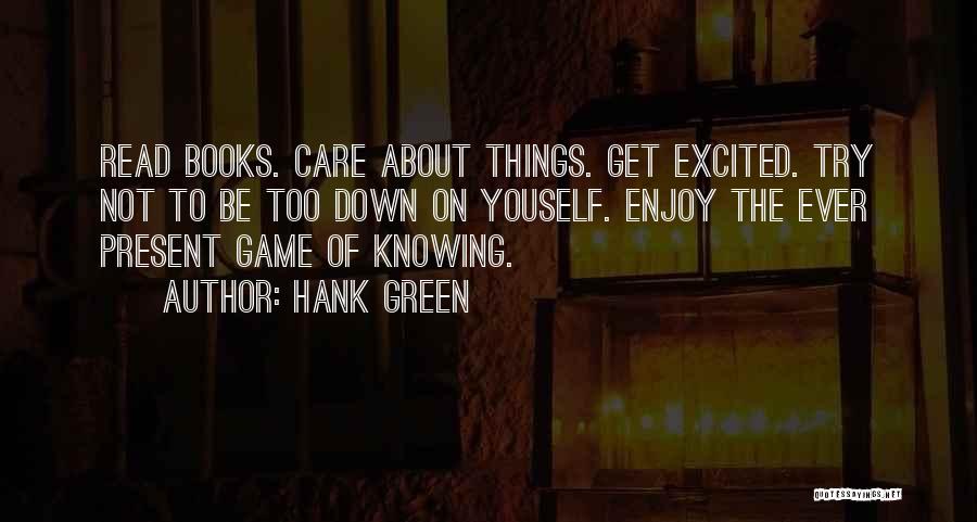 Books About Inspirational Quotes By Hank Green