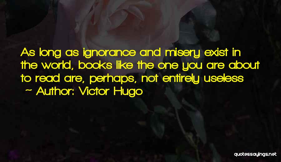 Books About Inspirational Quotes By Victor Hugo