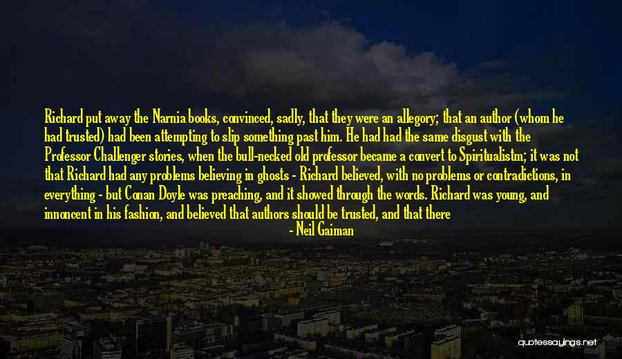 Books And Authors Quotes By Neil Gaiman Books And Authors Quotes By Neil Gaiman
