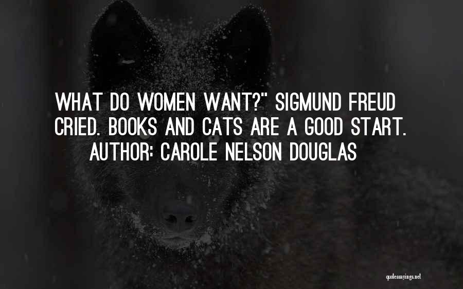 Books And Cats Quotes By Carole Nelson Douglas