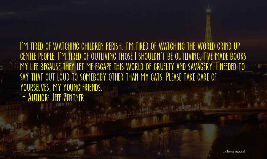 Books And Cats Quotes By Jeff Zentner