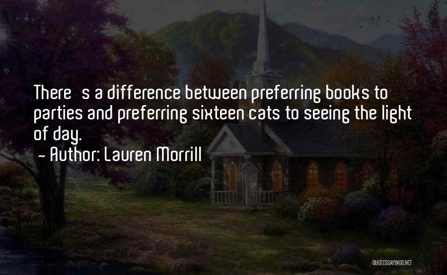 Books And Cats Quotes By Lauren Morrill