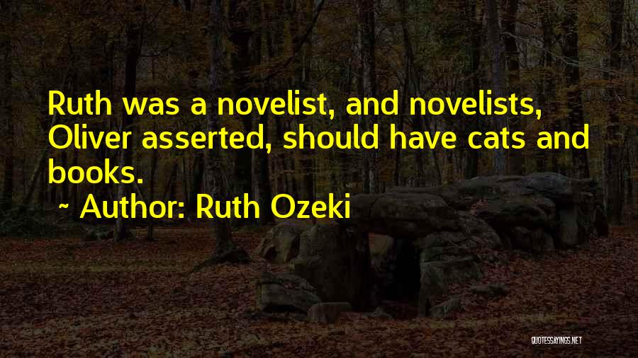 Books And Cats Quotes By Ruth Ozeki