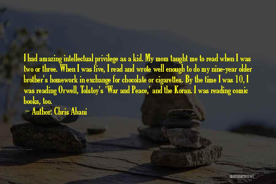 Books And Chocolate Quotes By Chris Abani