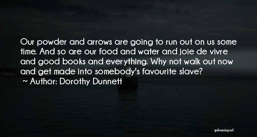 Books And Food Quotes By Dorothy Dunnett