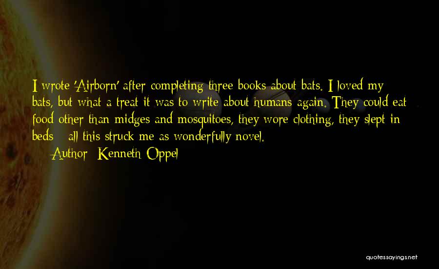 Books And Food Quotes By Kenneth Oppel