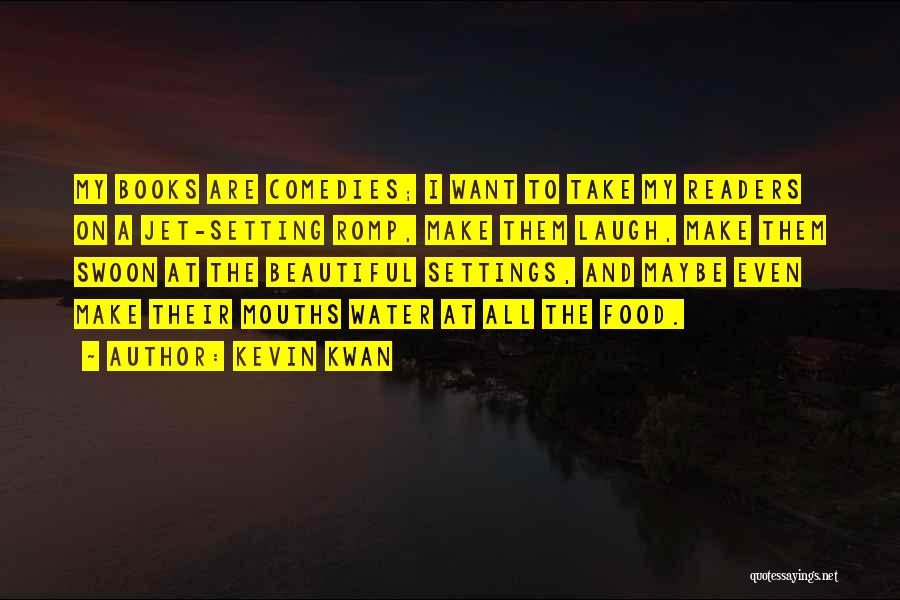 Books And Food Quotes By Kevin Kwan