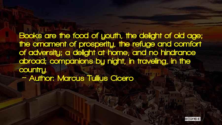 Books And Food Quotes By Marcus Tullius Cicero