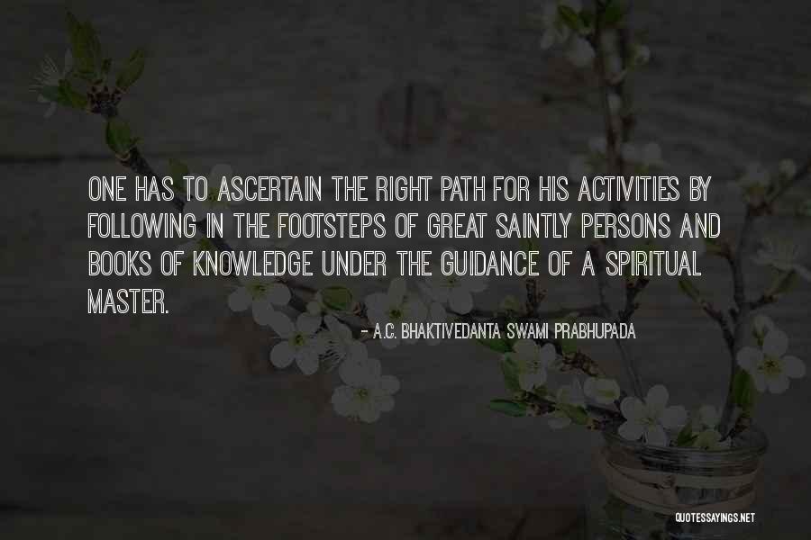 Books And Knowledge Quotes By A.C. Bhaktivedanta Swami Prabhupada Books And Knowledge Quotes By A.C. Bhaktivedanta Swami Prabhupada