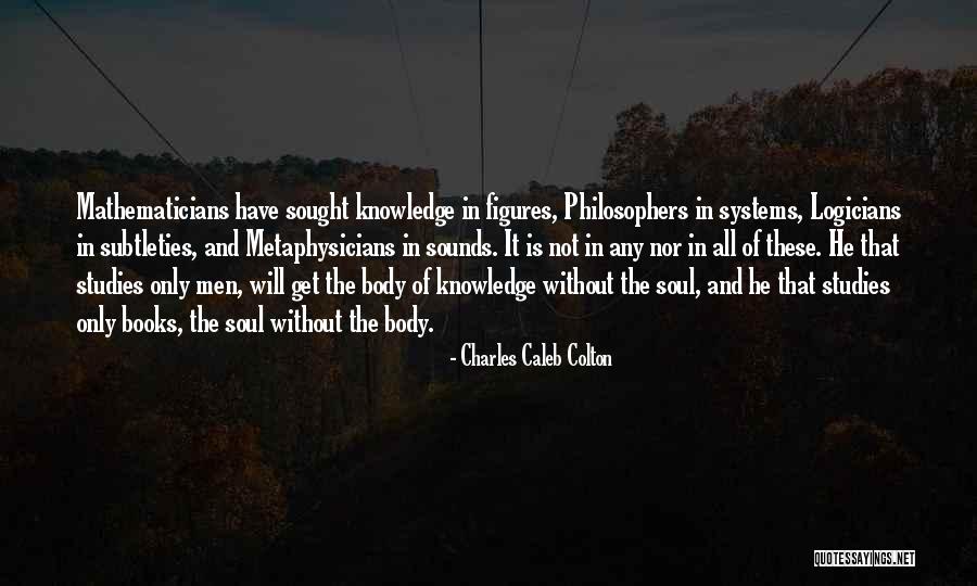 Books And Knowledge Quotes By Charles Caleb Colton Books And Knowledge Quotes By Charles Caleb Colton