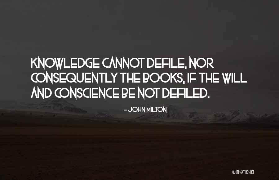 Books And Knowledge Quotes By John Milton Books And Knowledge Quotes By John Milton