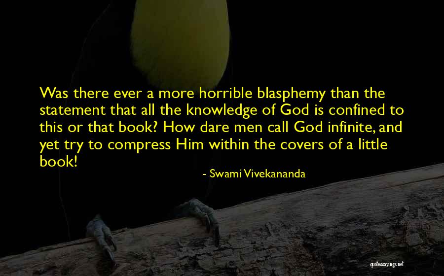 Books And Knowledge Quotes By Swami Vivekananda Books And Knowledge Quotes By Swami Vivekananda