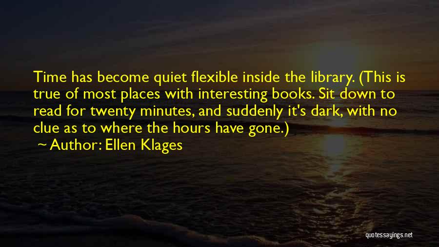 Books And Libraries Quotes By Ellen Klages