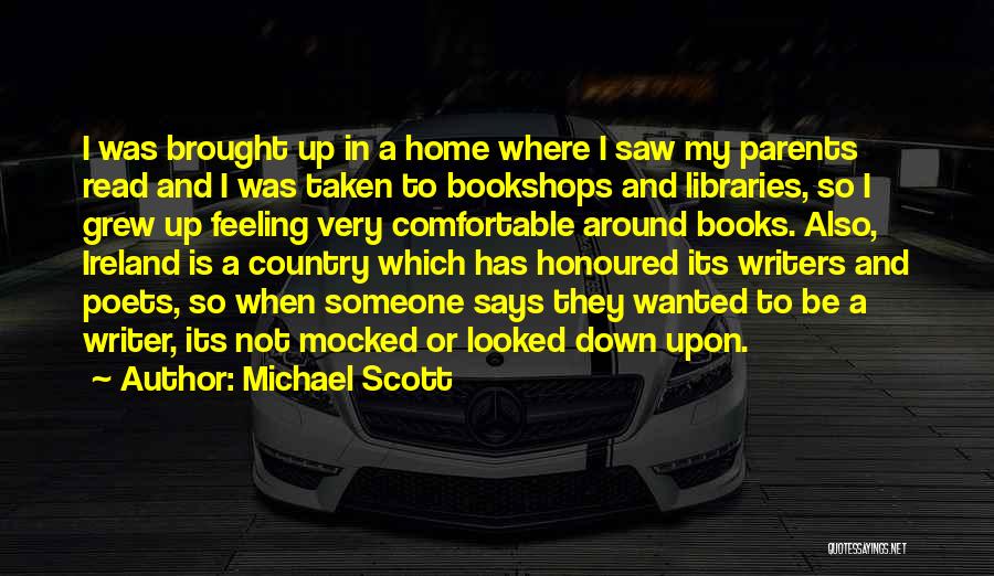 Books And Libraries Quotes By Michael Scott