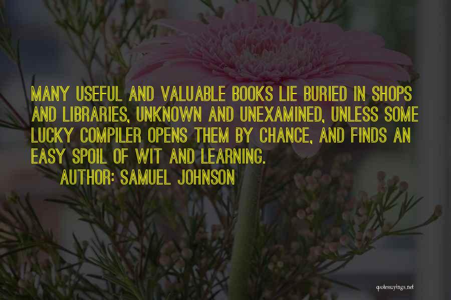 Books And Libraries Quotes By Samuel Johnson