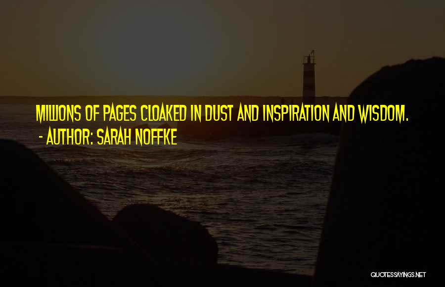 Books And Libraries Quotes By Sarah Noffke