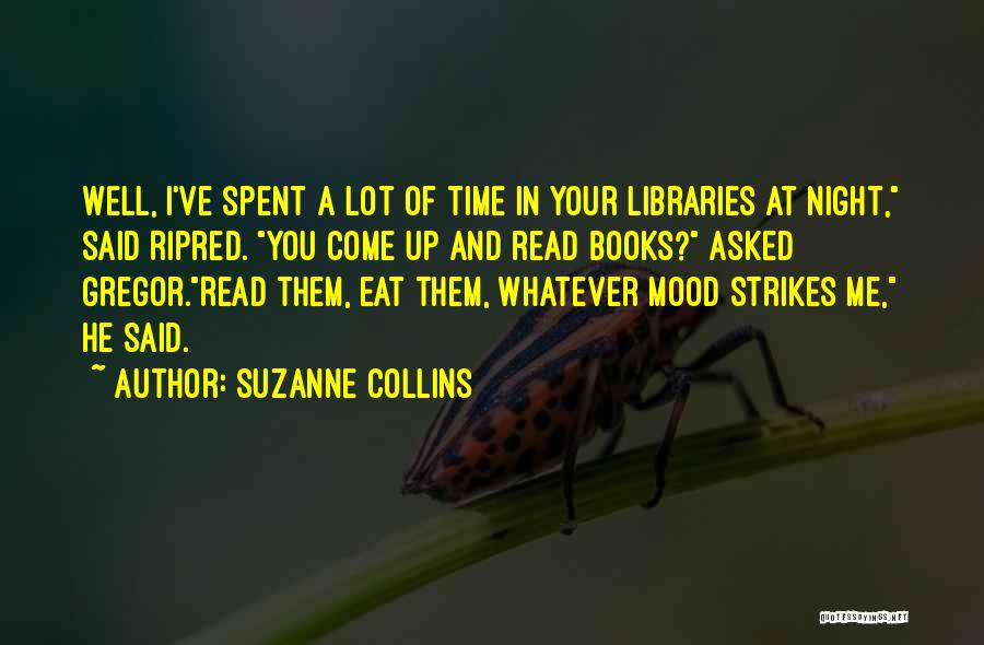 Books And Libraries Quotes By Suzanne Collins