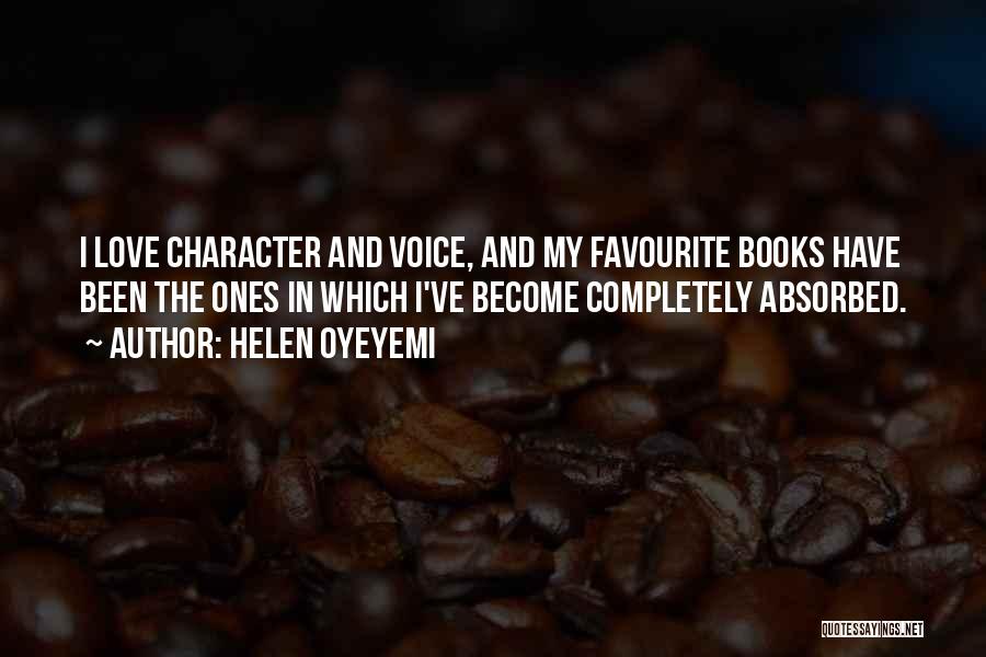 Books And Love Quotes By Helen Oyeyemi