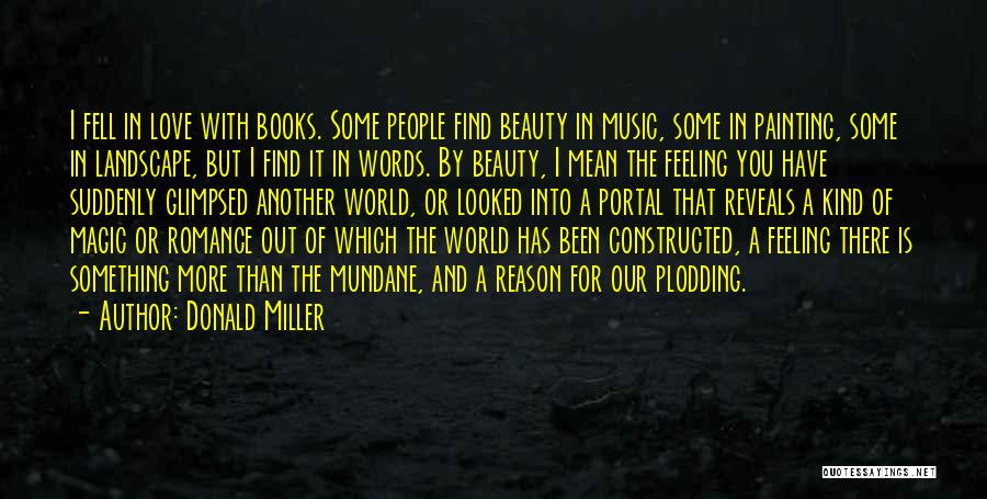 Books And Magic Quotes By Donald Miller