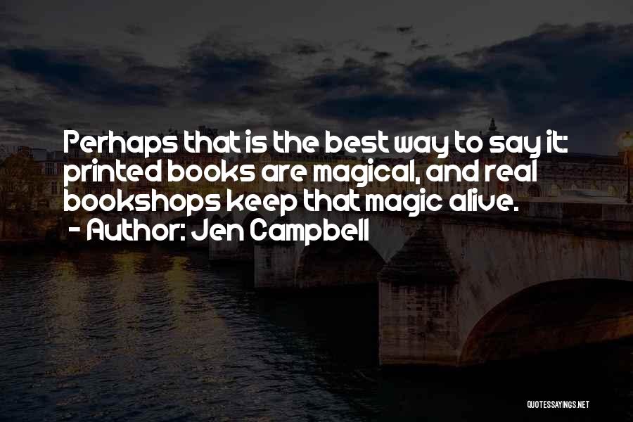 Books And Magic Quotes By Jen Campbell