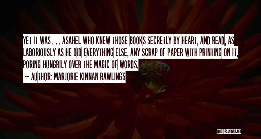 Books And Magic Quotes By Marjorie Kinnan Rawlings