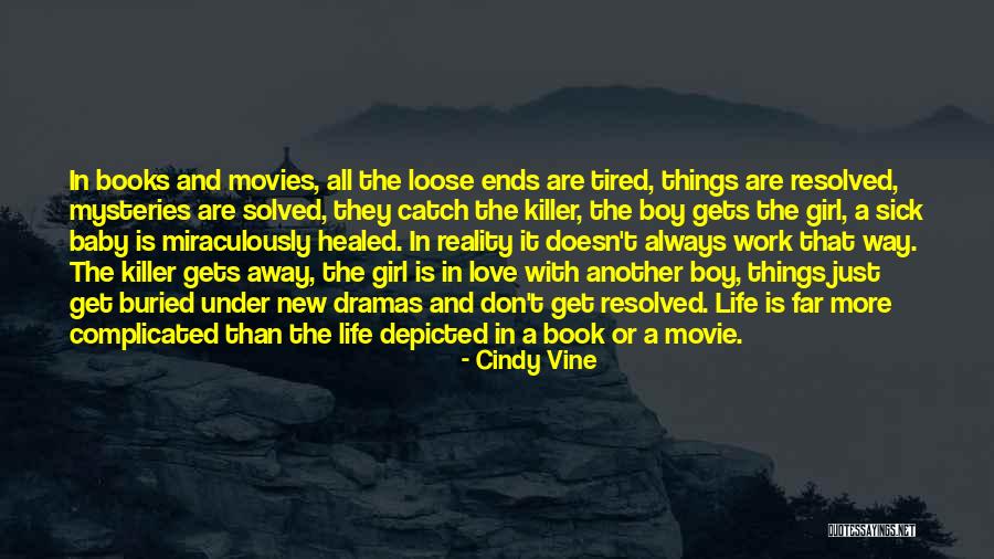 Books And Movies Quotes By Cindy Vine