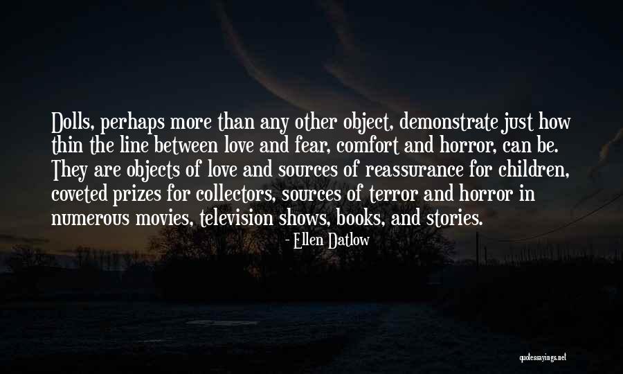 Books And Movies Quotes By Ellen Datlow